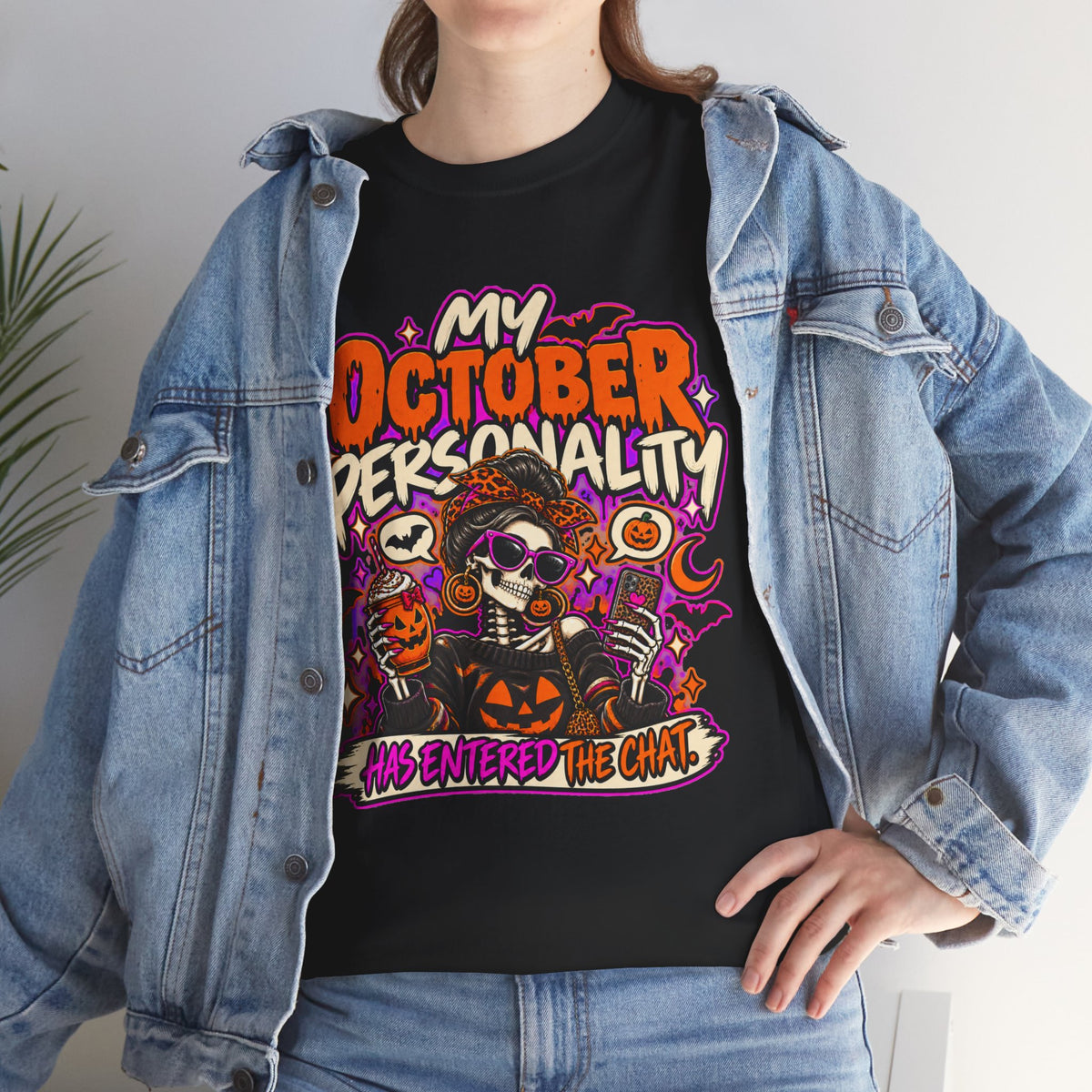 October Personality Halloween T-Shirt — "My October Personality Has Entered the Chat" Graphic Tee