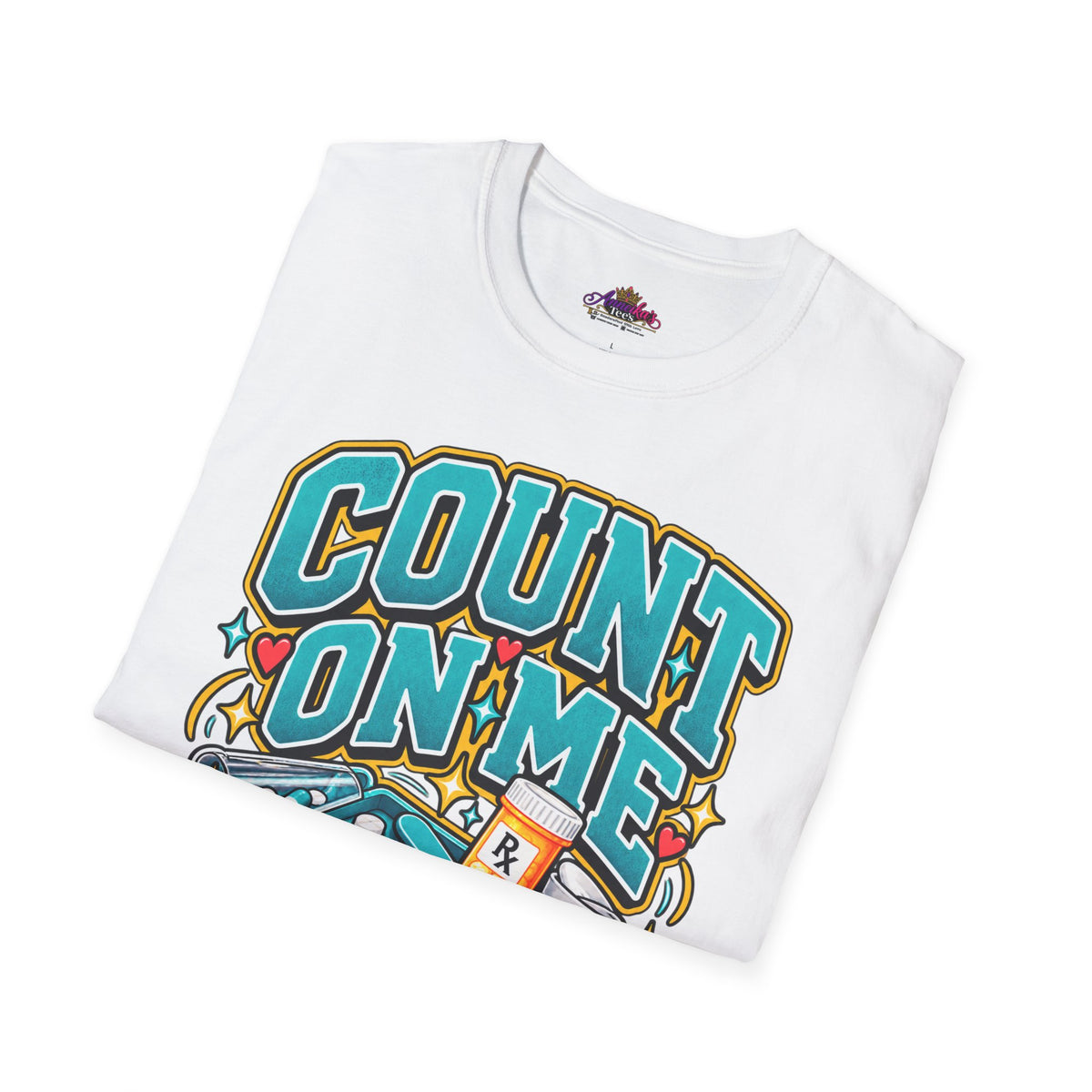 Count On Me Pharmacy Tech T‑Shirt — Funny Pharmacist Technician Shirt