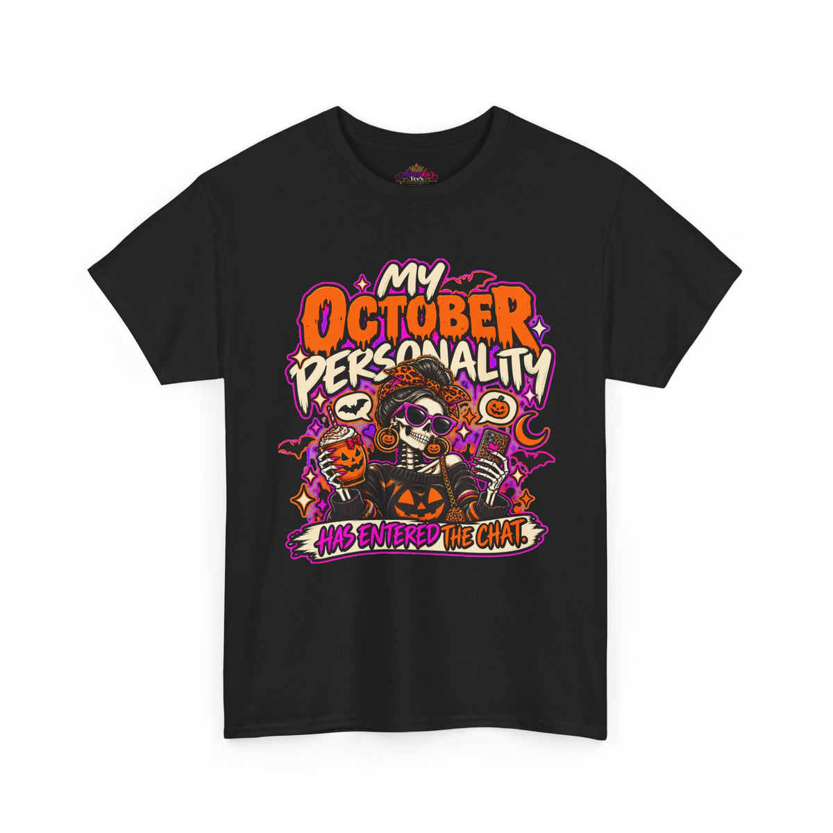 October Personality Halloween T-Shirt — "My October Personality Has Entered the Chat" Graphic Tee