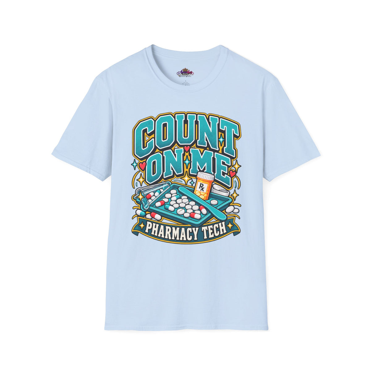 Count On Me Pharmacy Tech T‑Shirt — Funny Pharmacist Technician Shirt