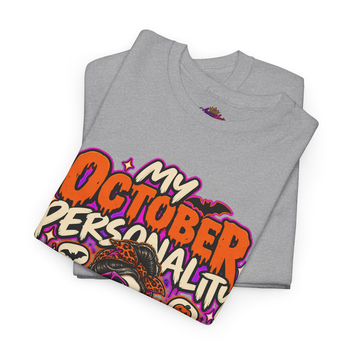 October Personality Halloween T-Shirt — "My October Personality Has Entered the Chat" Graphic Tee