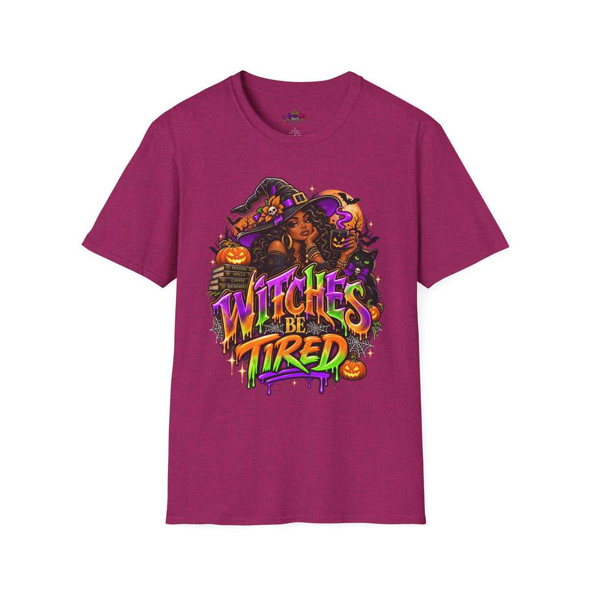 Witches Be Tired Halloween T-Shirt — Funny Witch Graphic Tee