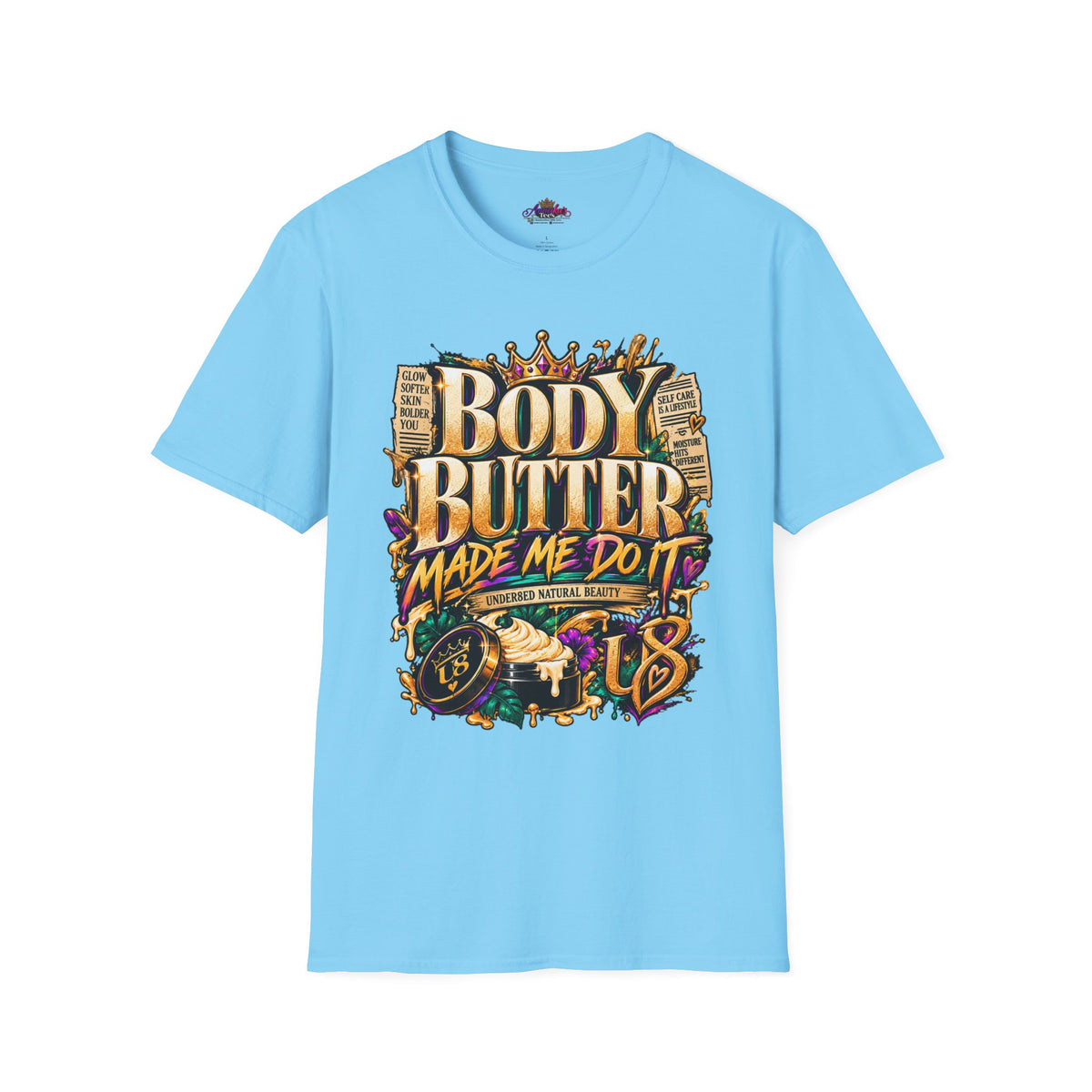 Body Butter Made Me Do It T-Shirt – Funny Skincare Graphic Tee