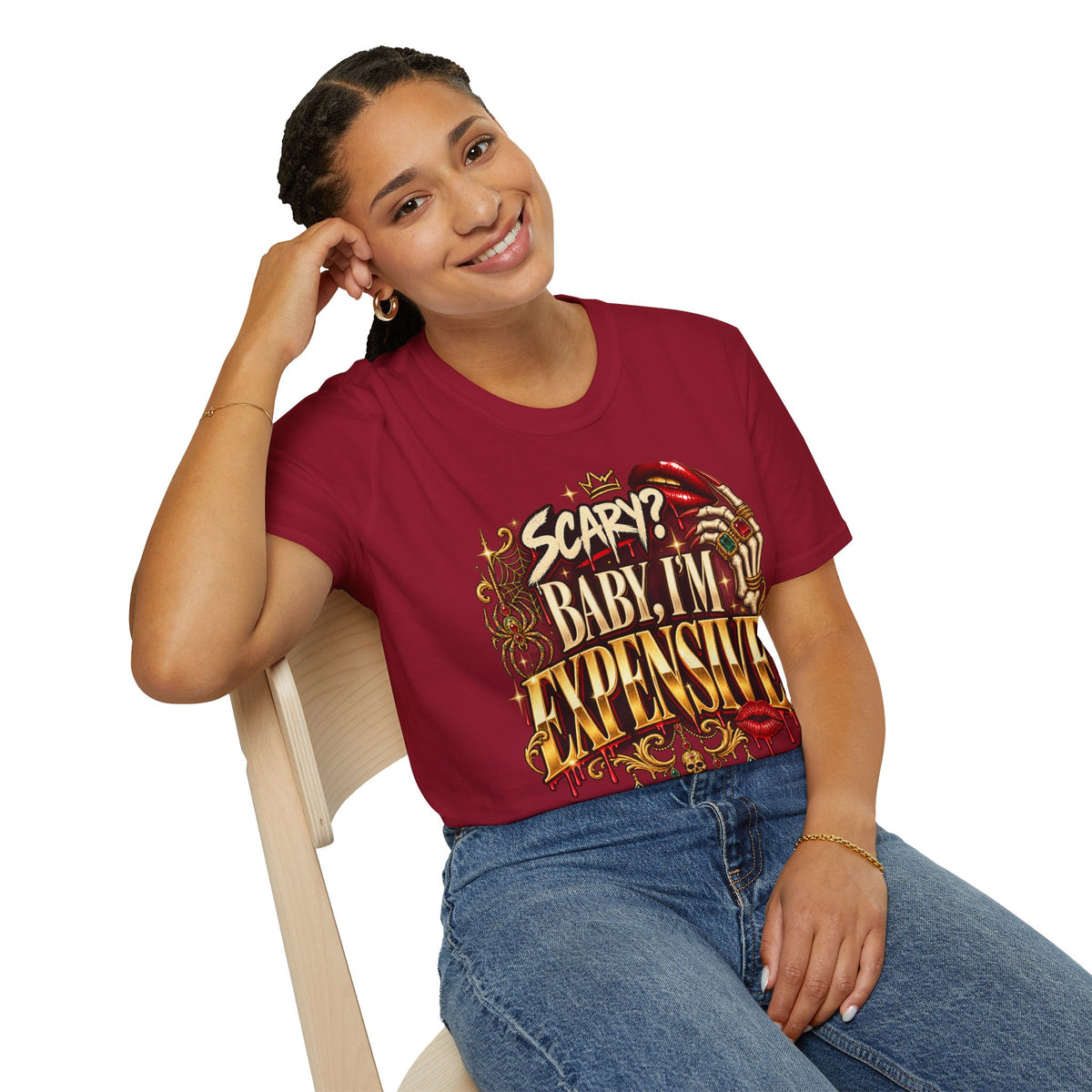 Scary? Baby, I'm Expensive Graphic T-Shirt