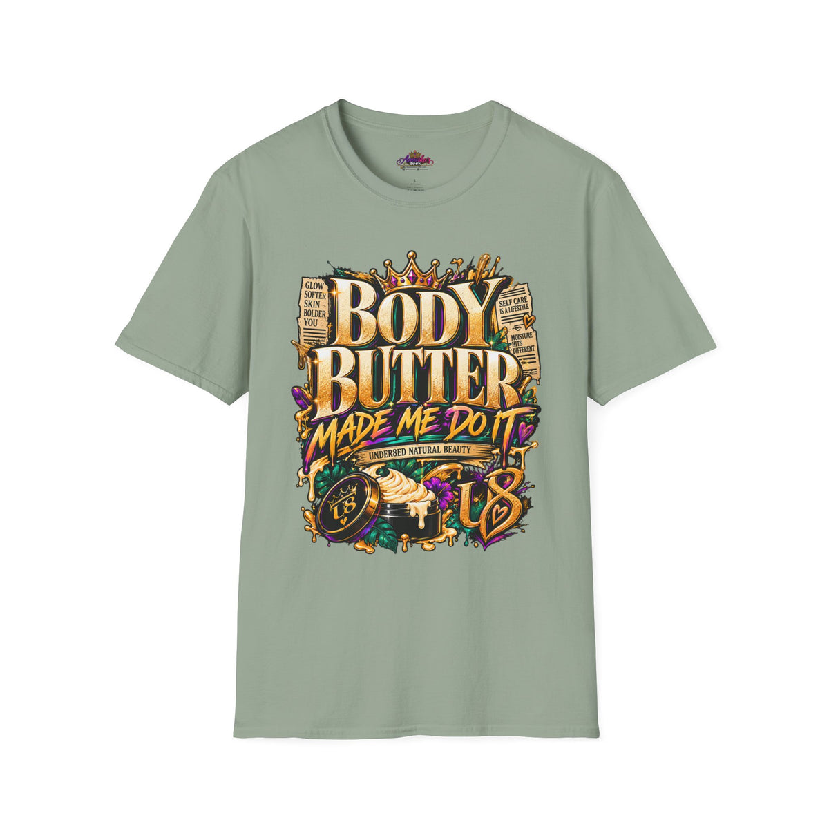 Body Butter Made Me Do It T-Shirt – Funny Skincare Graphic Tee