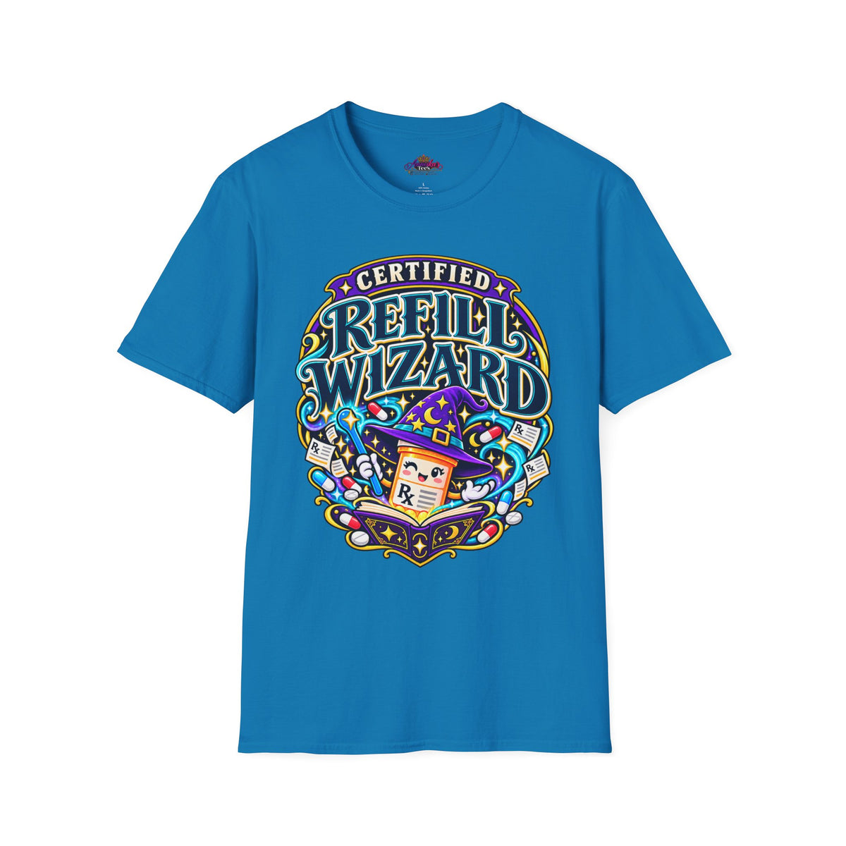 Certified Refill Wizard T-Shirt — Colorful Pharmacy/Tech Geek Graphic Tee