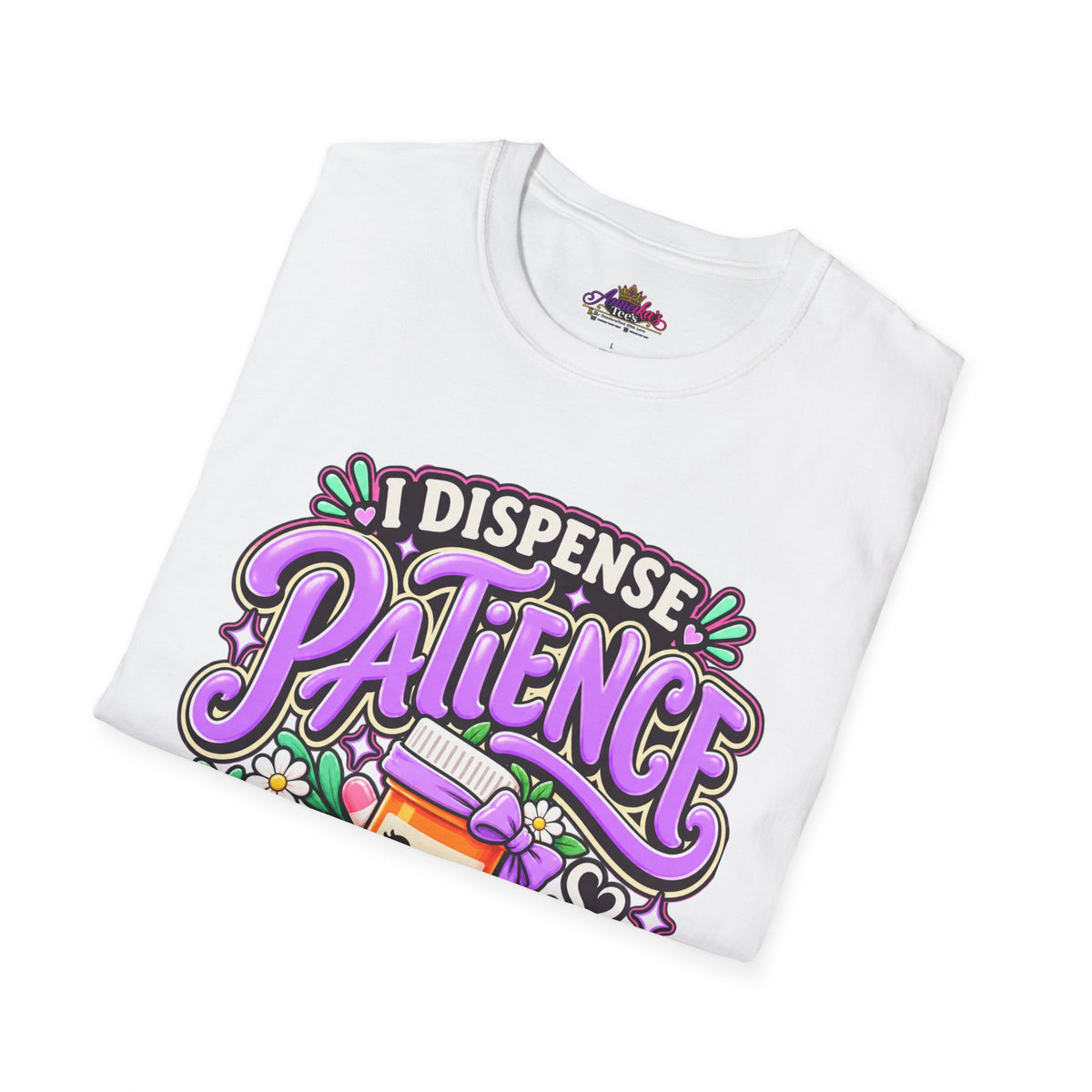 Patience Dispenser T-Shirt — “I Dispense Patience” Cute Pharmacy Cartoon Tee