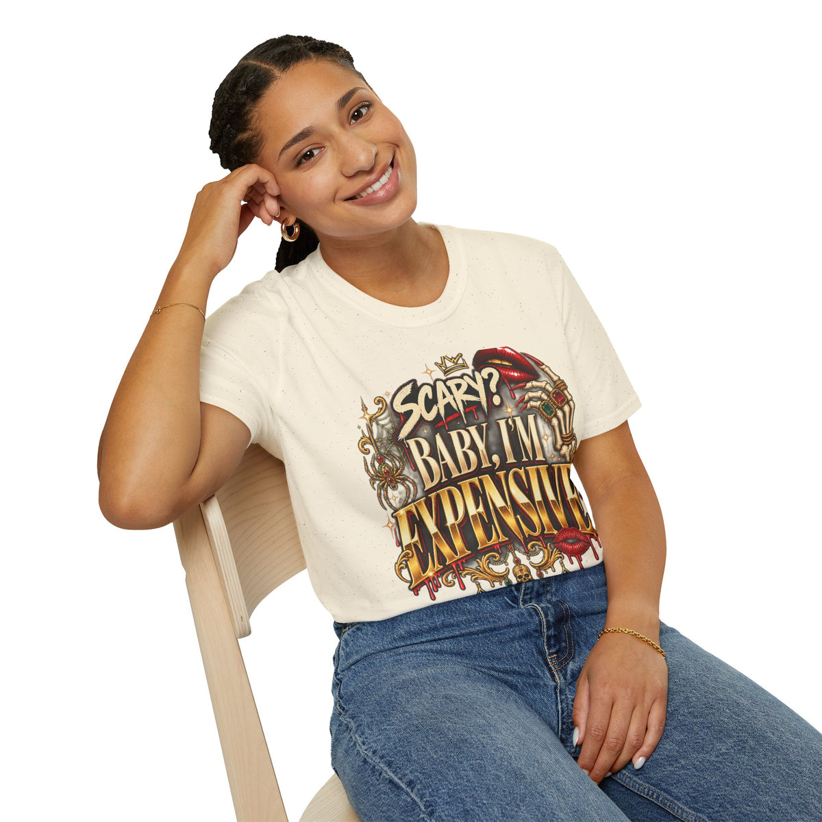 Scary? Baby, I'm Expensive Graphic T-Shirt