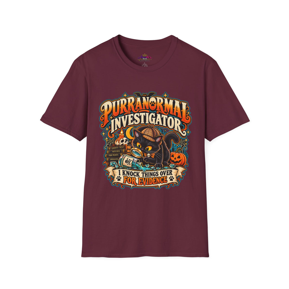 Purranormal Investigator T-Shirt — Funny Halloween Cat Tee (“I Knock Things Over for Evidence”)