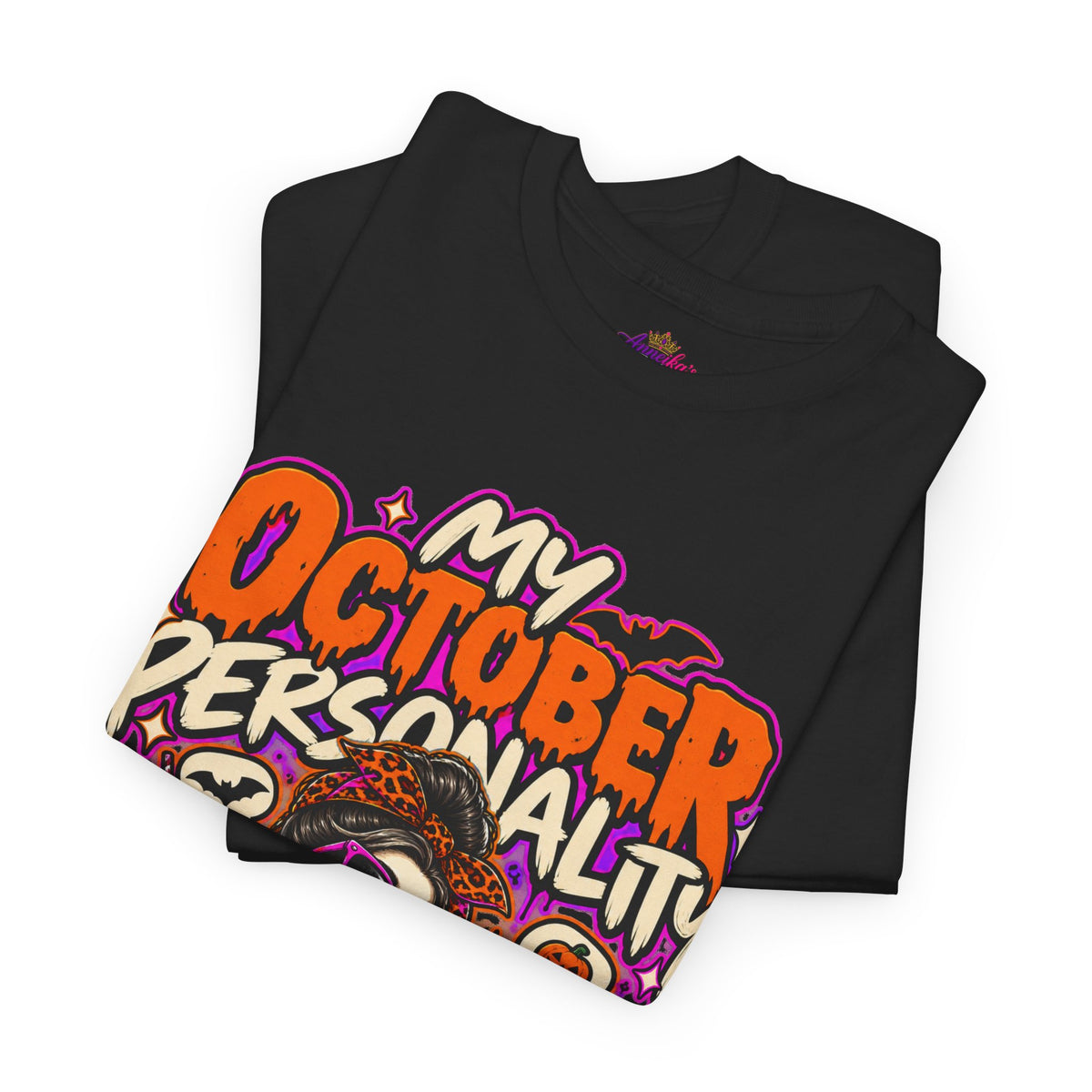 October Personality Halloween T-Shirt — "My October Personality Has Entered the Chat" Graphic Tee