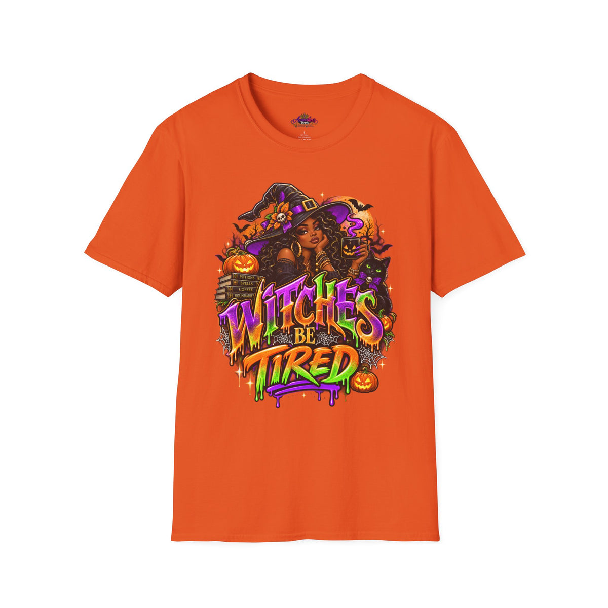 Witches Be Tired Halloween T-Shirt — Funny Witch Graphic Tee