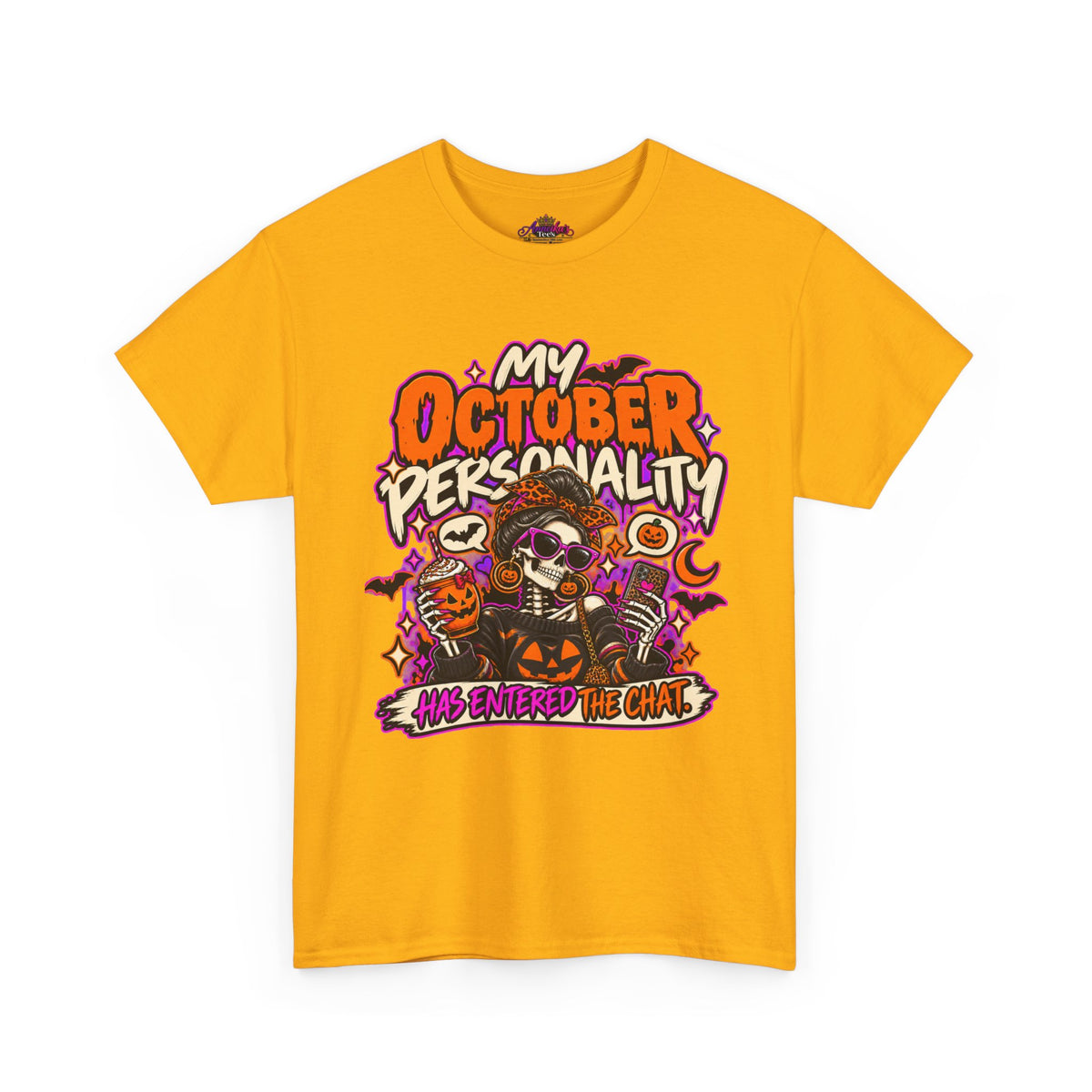 October Personality Halloween T-Shirt — "My October Personality Has Entered the Chat" Graphic Tee