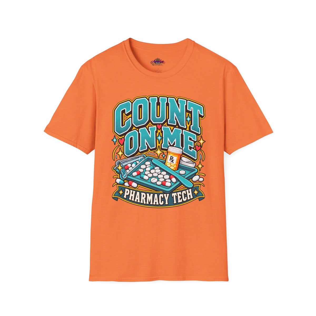 Count On Me Pharmacy Tech T‑Shirt — Funny Pharmacist Technician Shirt
