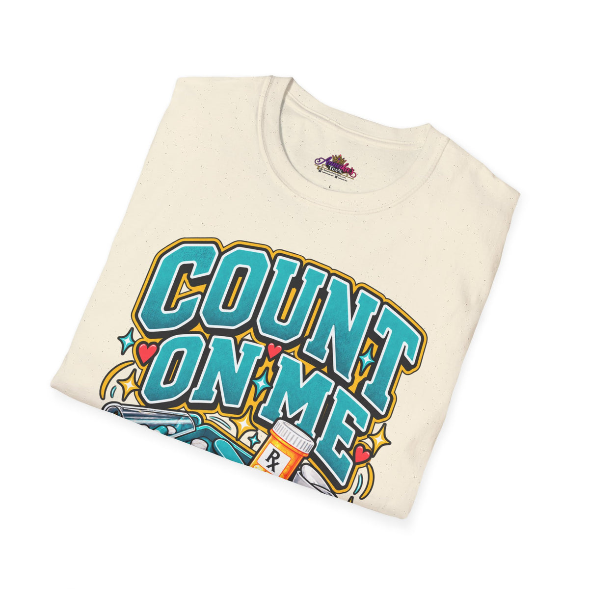 Count On Me Pharmacy Tech T‑Shirt — Funny Pharmacist Technician Shirt