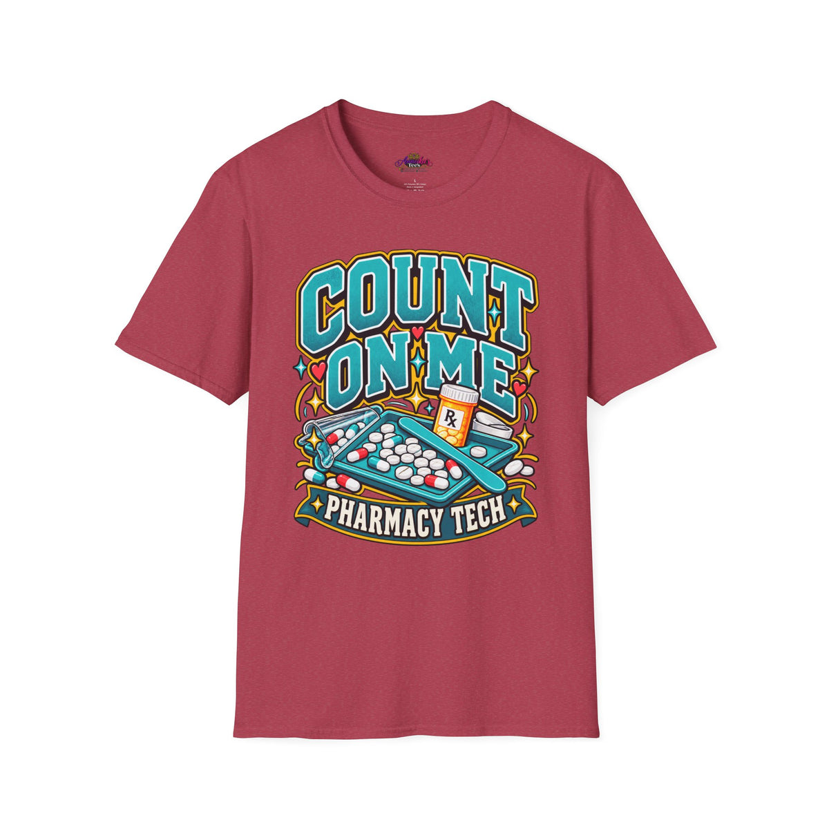 Count On Me Pharmacy Tech T‑Shirt — Funny Pharmacist Technician Shirt