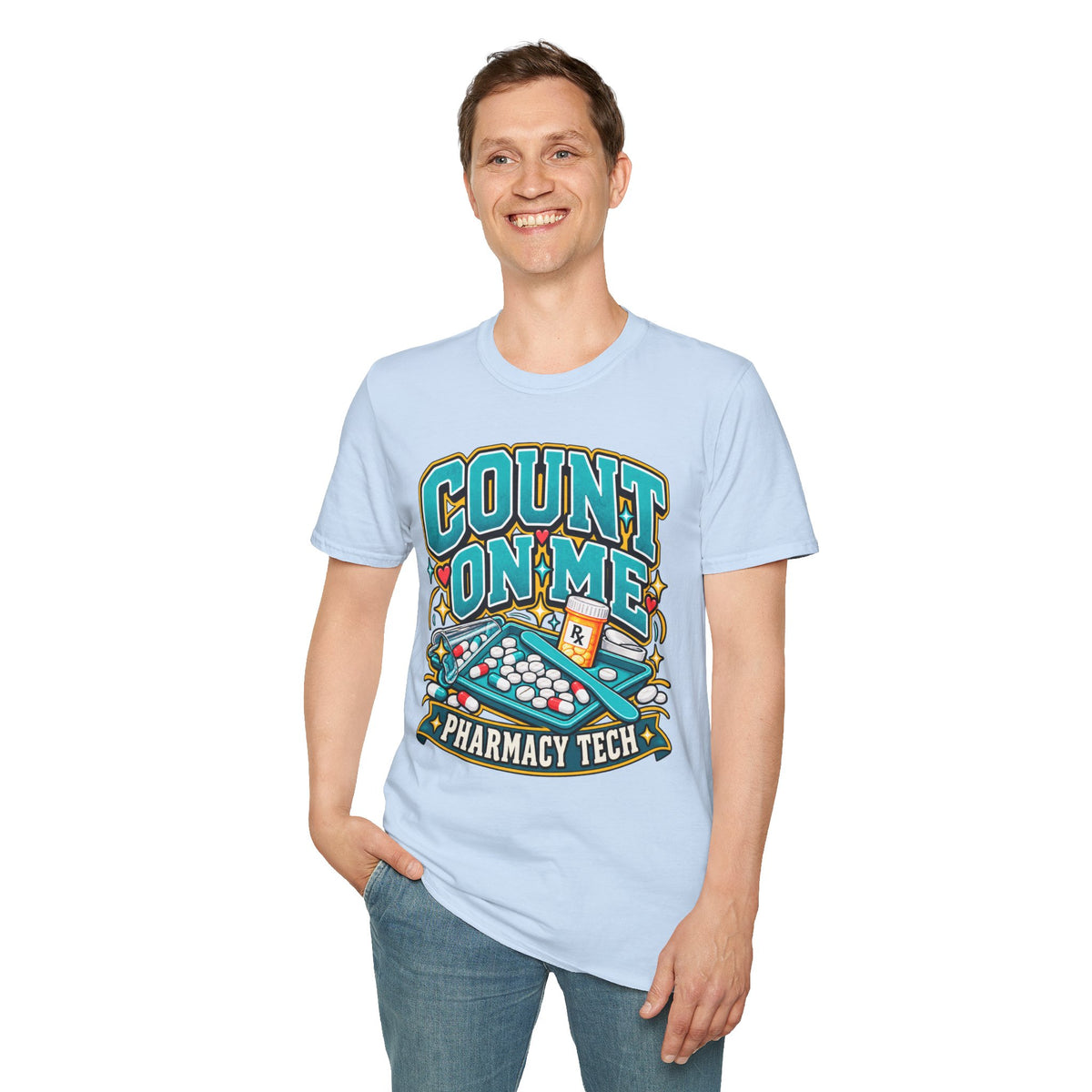 Count On Me Pharmacy Tech T‑Shirt — Funny Pharmacist Technician Shirt