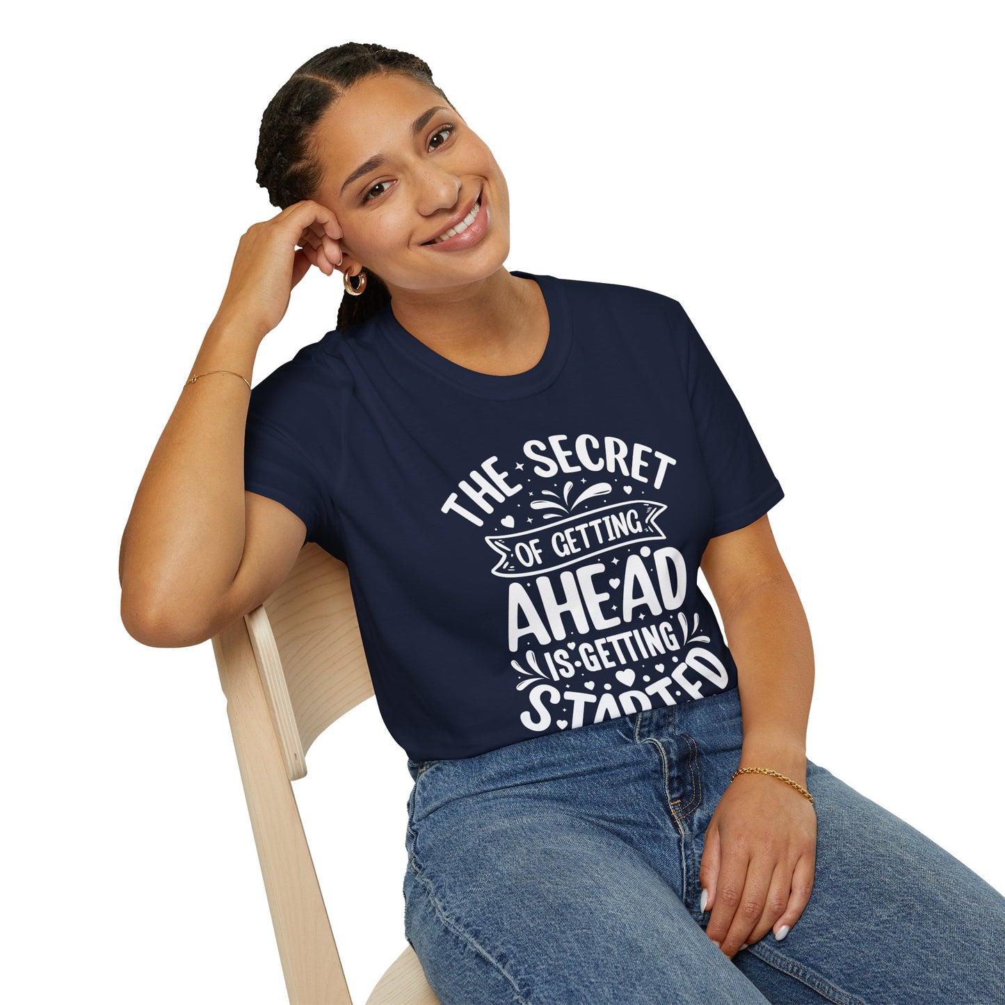 Inspirational Quote T-Shirt — "The Secret of Getting Ahead is Getting Started" Motivational Tee