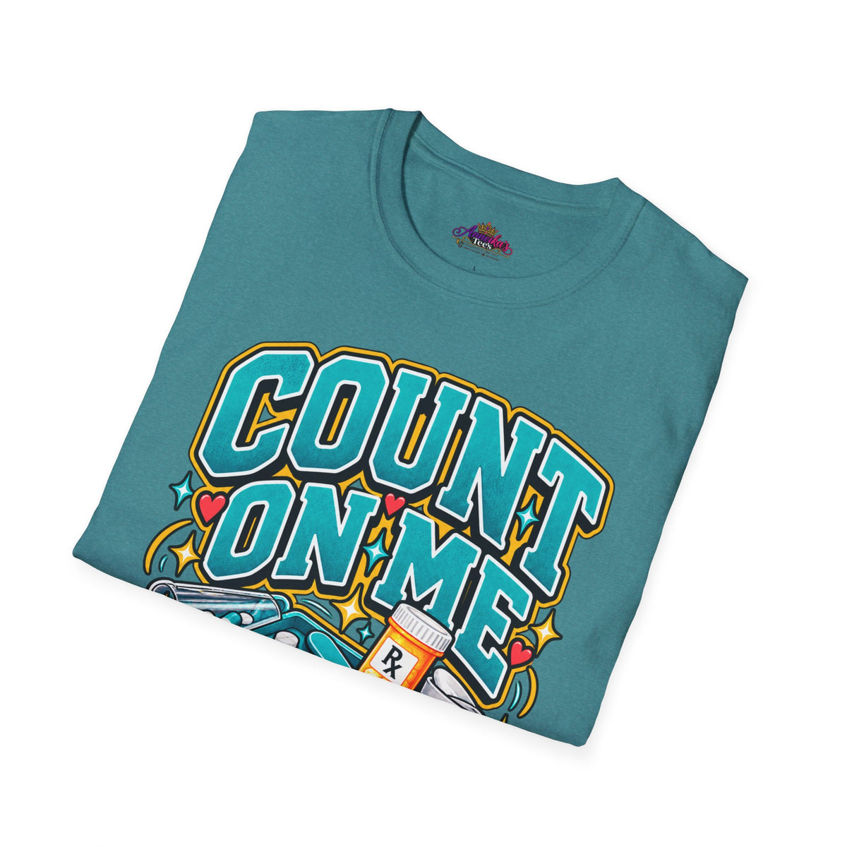 Count On Me Pharmacy Tech T‑Shirt — Funny Pharmacist Technician Shirt