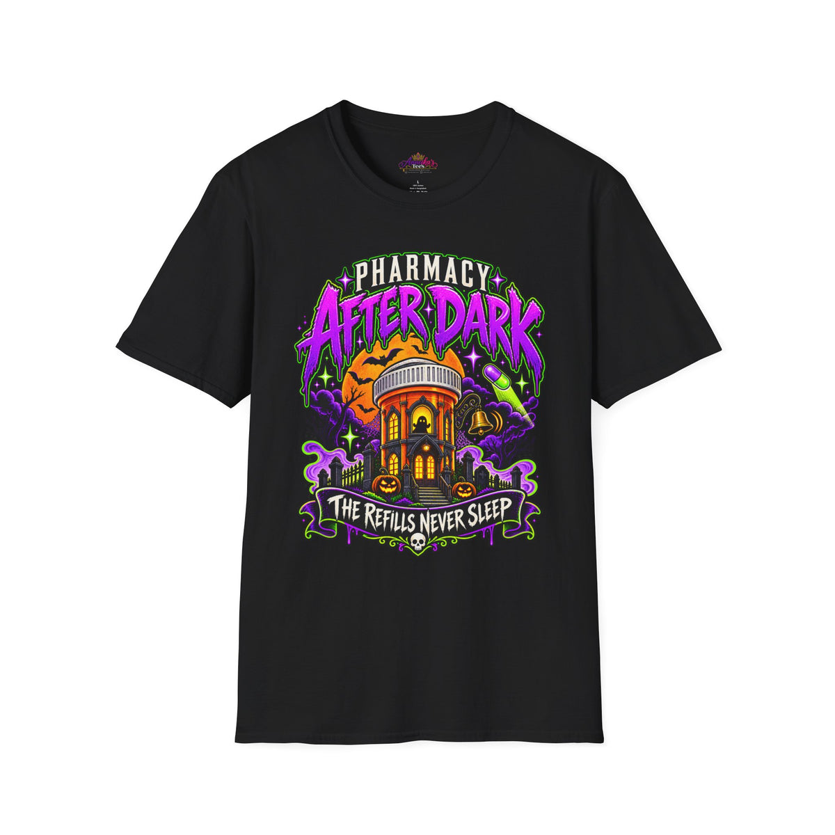 Pharmacy After Dark T-Shirt — 'The Refills Never Sleep' Halloween Pharmacy Tee