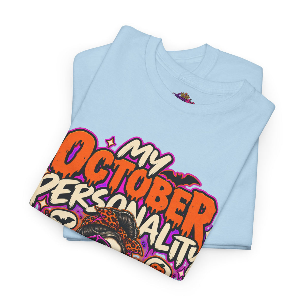 October Personality Halloween T-Shirt — "My October Personality Has Entered the Chat" Graphic Tee