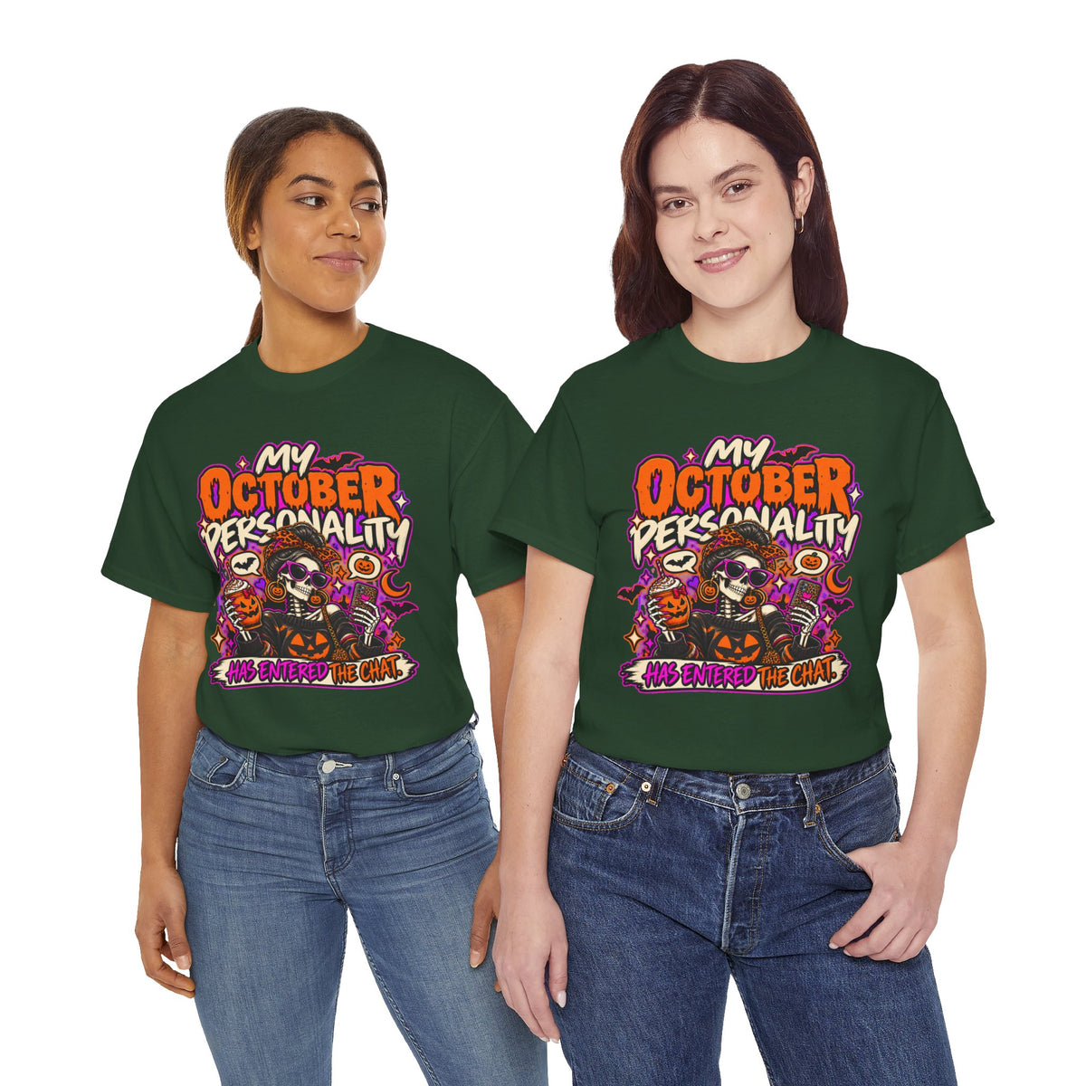 October Personality Halloween T-Shirt — "My October Personality Has Entered the Chat" Graphic Tee