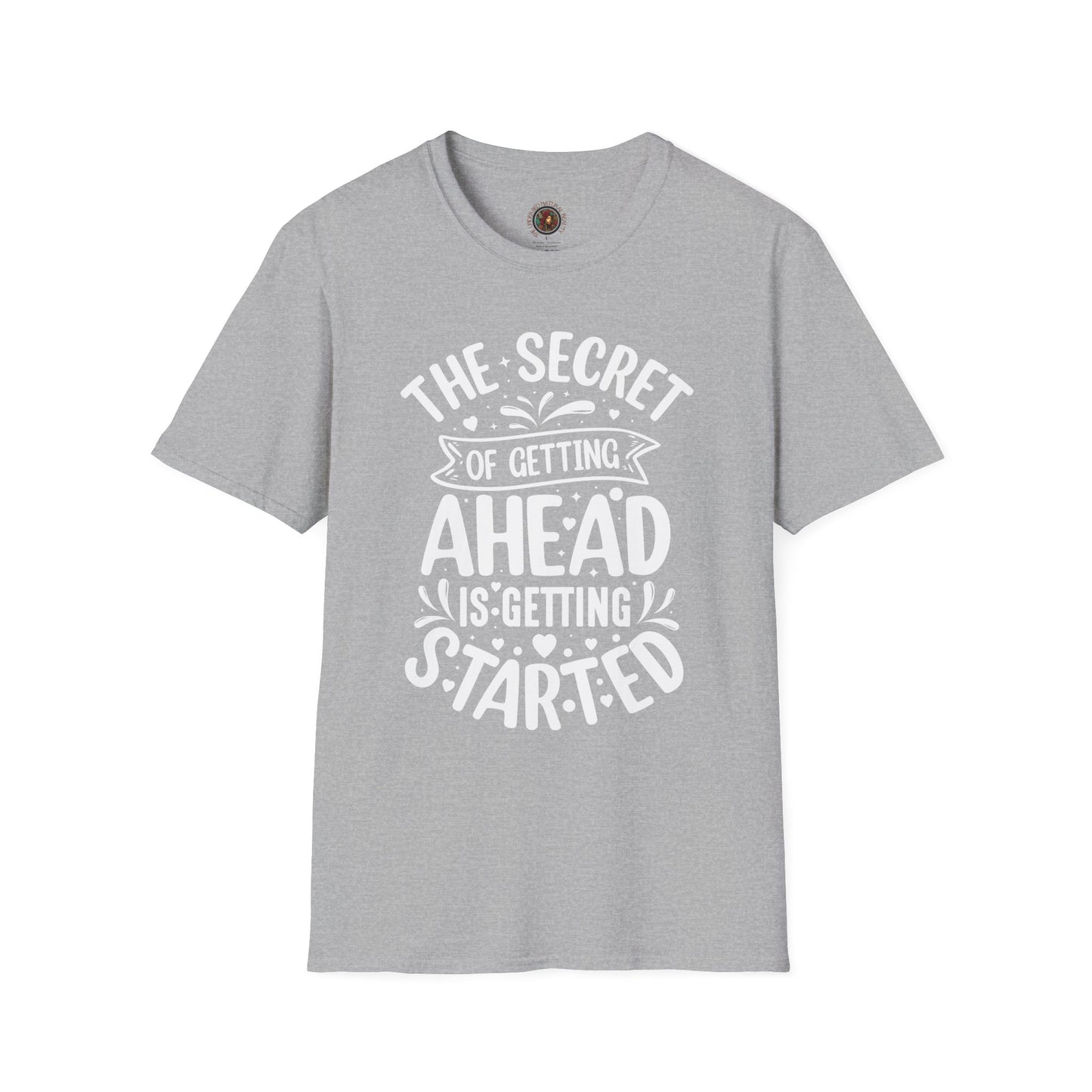 Inspirational Quote T-Shirt — "The Secret of Getting Ahead is Getting Started" Motivational Tee