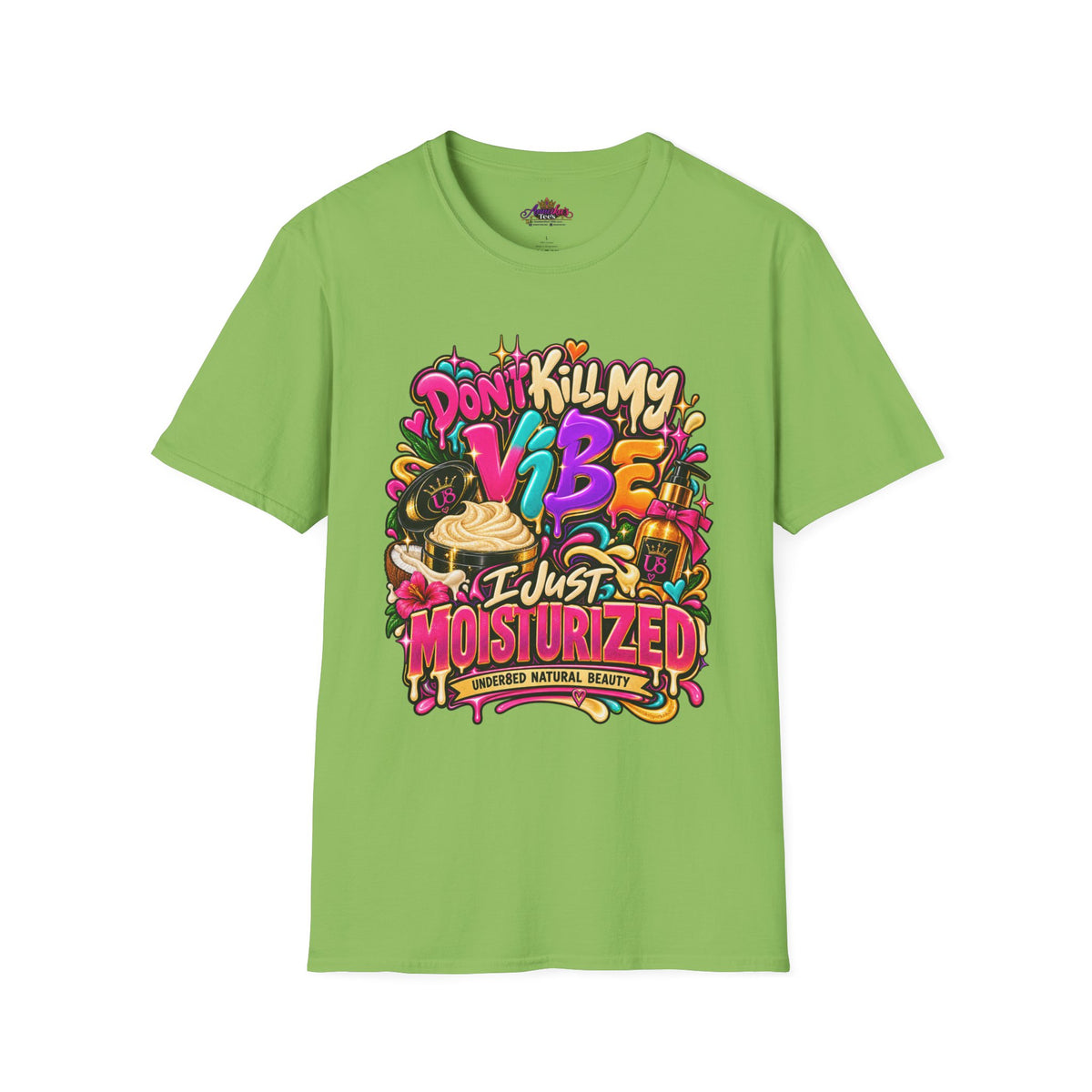 Don't Kill My Vibe I Just Moisturized T-Shirt — Good Skin Vibes Skincare Graphic Tee