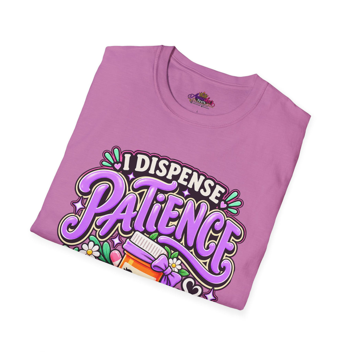 Patience Dispenser T-Shirt — “I Dispense Patience” Cute Pharmacy Cartoon Tee