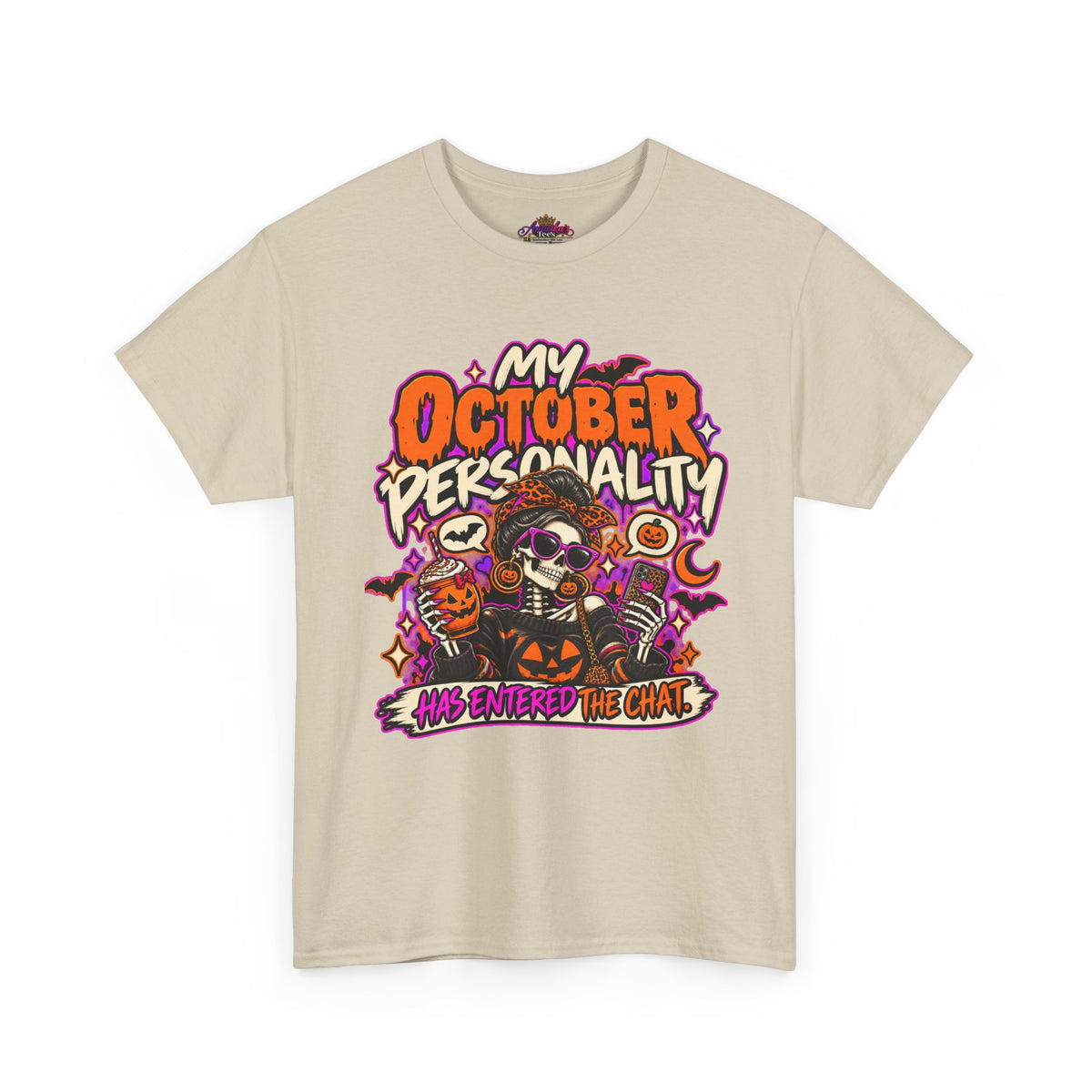 October Personality Halloween T-Shirt — "My October Personality Has Entered the Chat" Graphic Tee