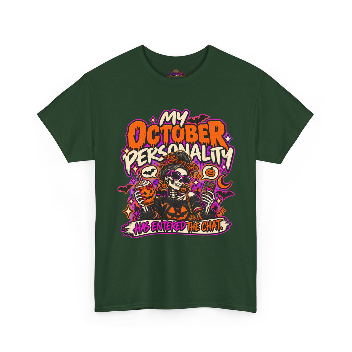 October Personality Halloween T-Shirt — "My October Personality Has Entered the Chat" Graphic Tee