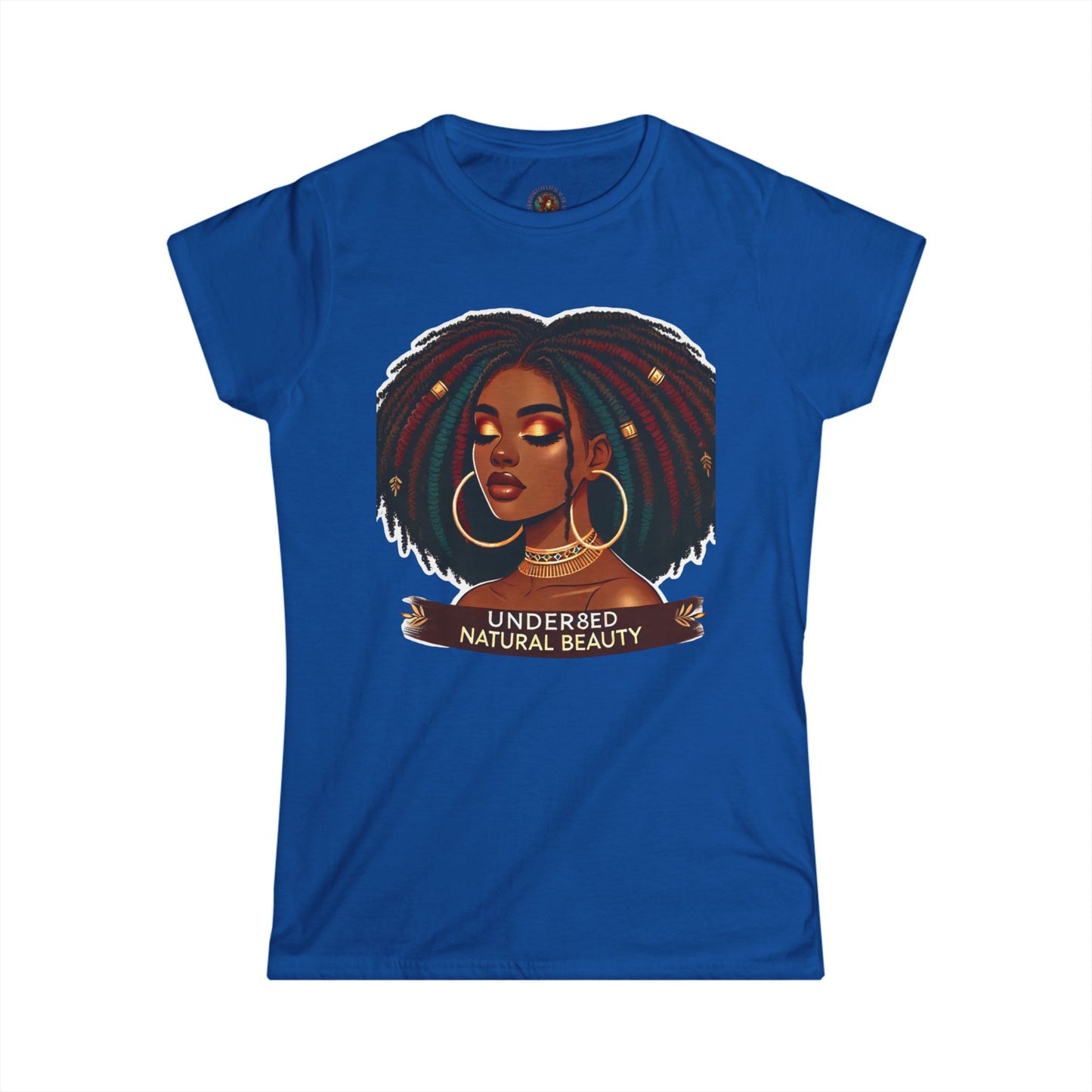 Under8ed Natural Beauty  Woman T-Shirt