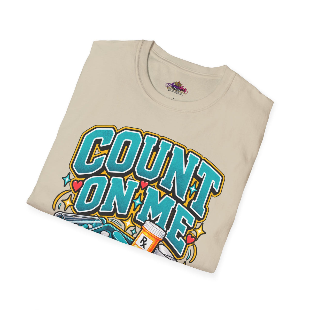 Count On Me Pharmacy Tech T‑Shirt — Funny Pharmacist Technician Shirt