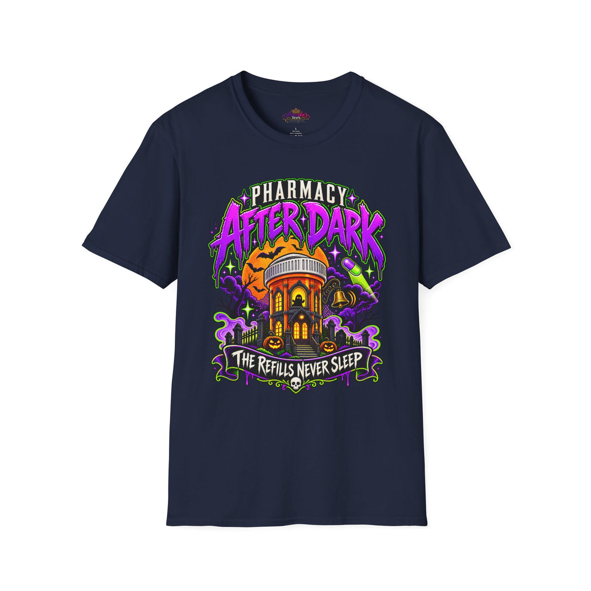 Pharmacy After Dark T-Shirt — 'The Refills Never Sleep' Halloween Pharmacy Tee