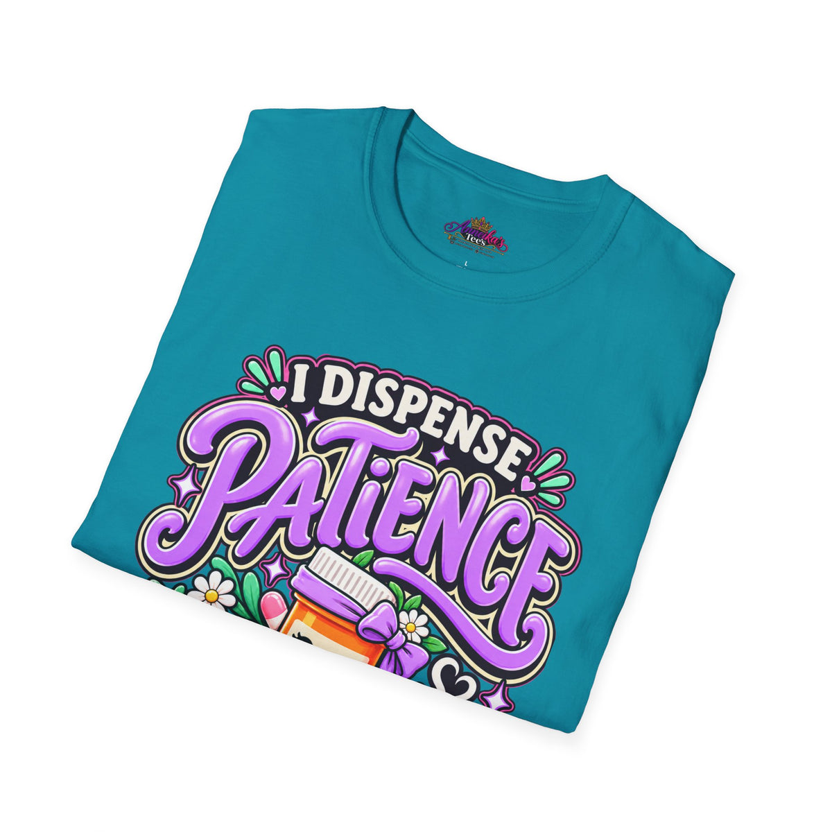 Patience Dispenser T-Shirt — “I Dispense Patience” Cute Pharmacy Cartoon Tee