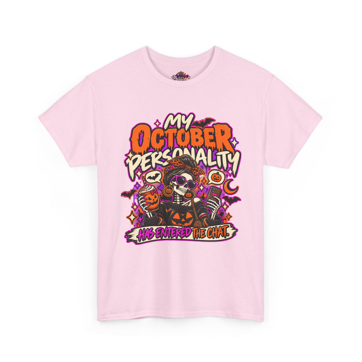 October Personality Halloween T-Shirt — "My October Personality Has Entered the Chat" Graphic Tee