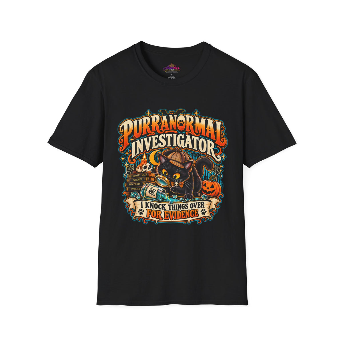 Purranormal Investigator T-Shirt — Funny Halloween Cat Tee (“I Knock Things Over for Evidence”)