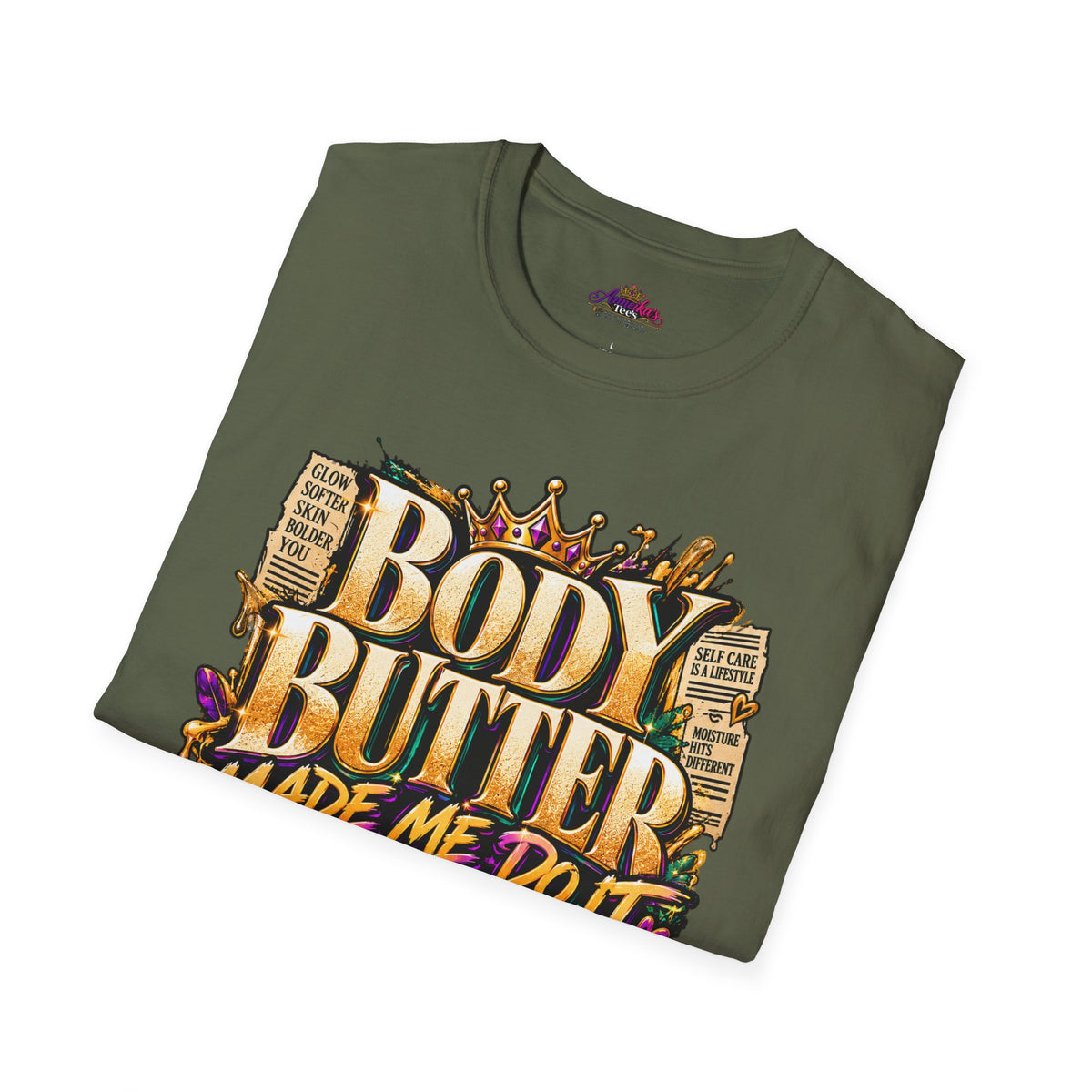 Body Butter Made Me Do It T-Shirt – Funny Skincare Graphic Tee