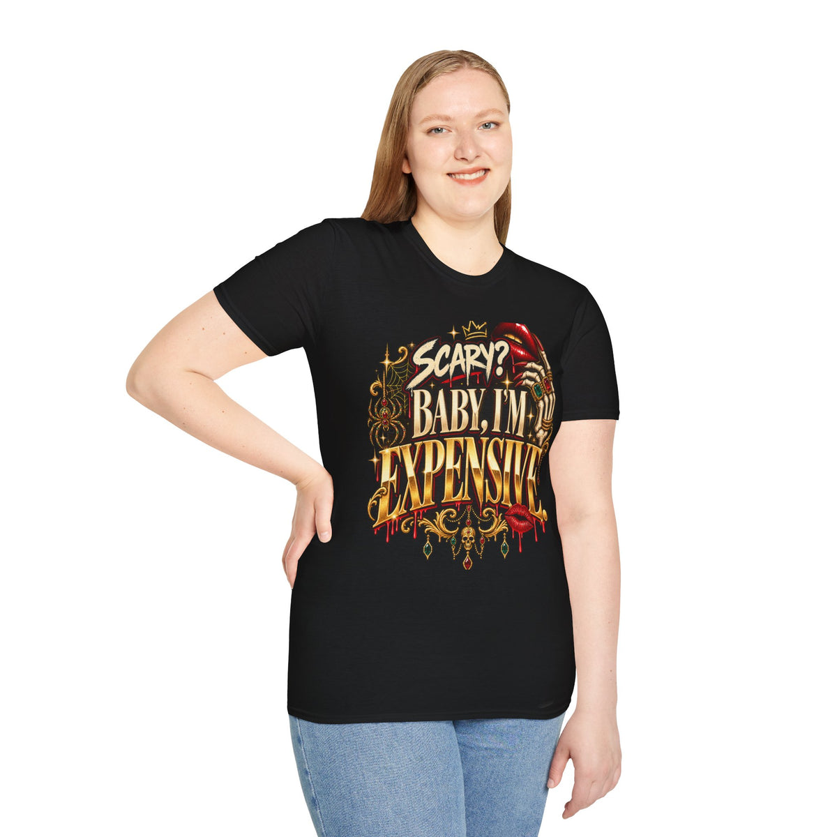Scary? Baby, I'm Expensive Graphic T-Shirt