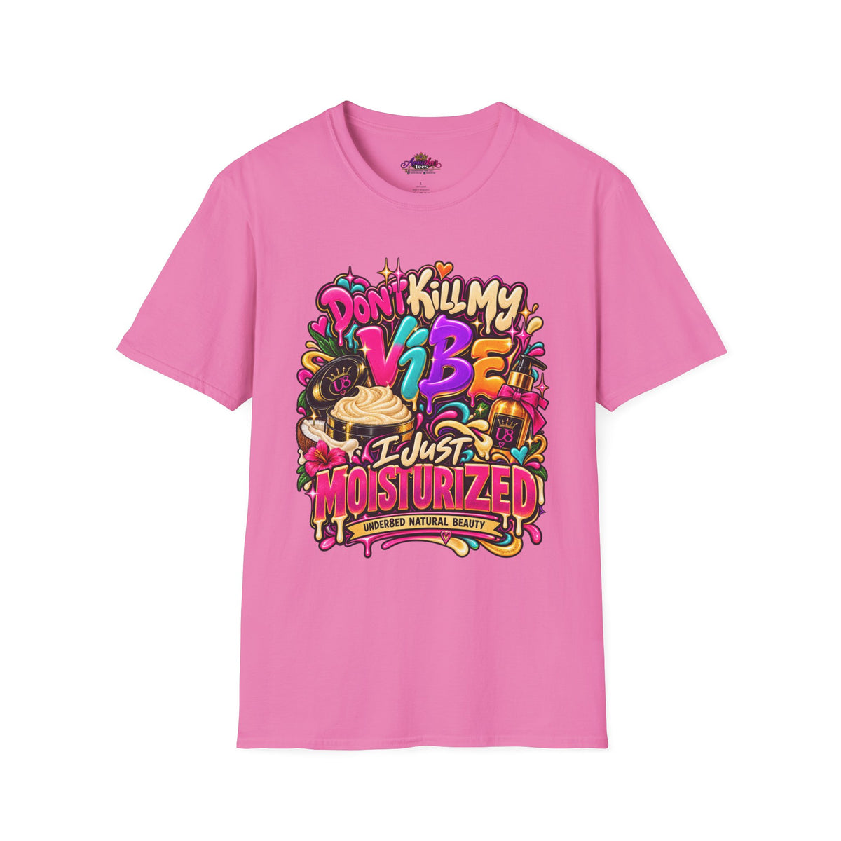 Don't Kill My Vibe I Just Moisturized T-Shirt — Good Skin Vibes Skincare Graphic Tee