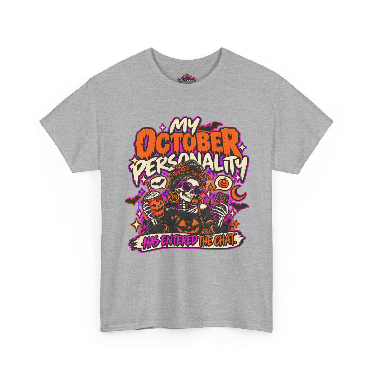 October Personality Halloween T-Shirt — "My October Personality Has Entered the Chat" Graphic Tee